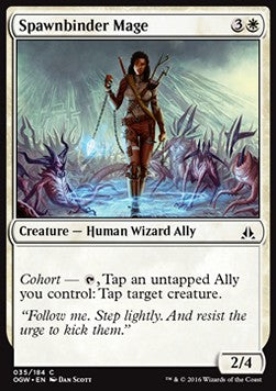 Spawnbinder Mage⁣ - Oath of the Gatewatch⁣ (Common)⁣ [35]